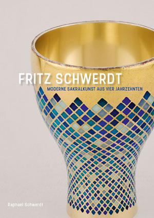 COVER FRITZ SCHWERDT Moderne Sakralkunst